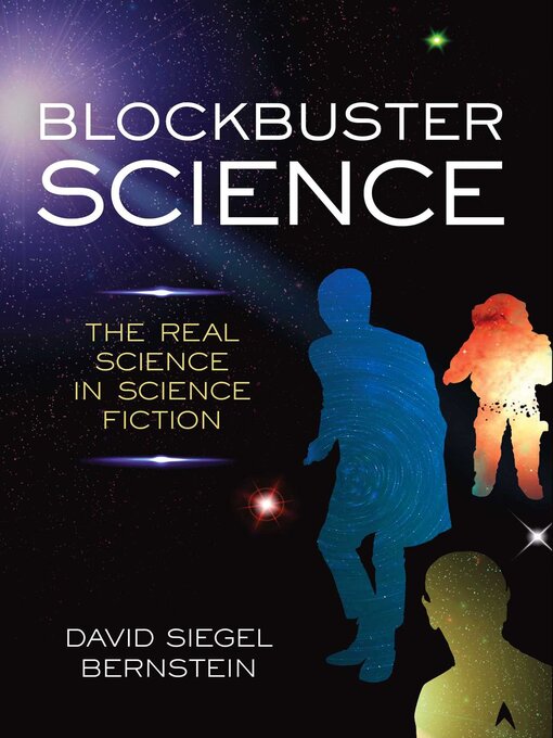 Title details for Blockbuster Science by David Siegel Bernstein - Available